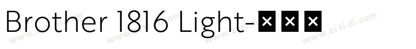 Brother 1816 Light字体转换